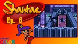 Shantae - Ep. 6: The Golem Mines