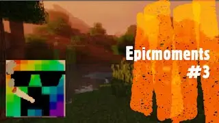 Epic moments #3