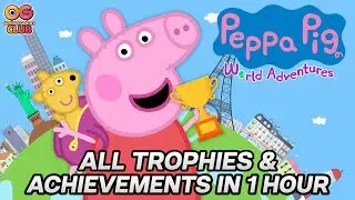 Peppa Pig World Adventures - Trophy & Achievement Guide