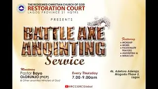Battle Axe | RCCG Lagos Province 21 HQ