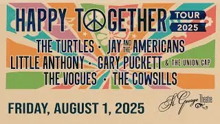 Happy Together Tour 2025 at St. George Theatre 8/1/25