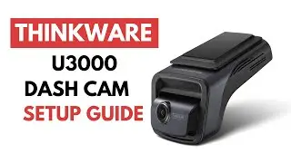 Установка и настройка: Руководство пользователя видеорегистратора ThinkWare U3000