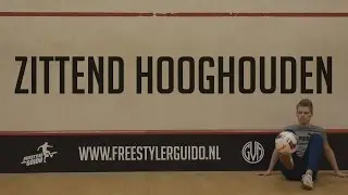 Leer Freestyle Voetbal: Zittend Hooghouden
