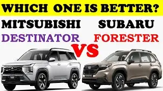 The New Mitsubishi Destinator Vs The New Subaru Forester | Top Car Comparison
