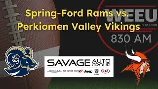 WEEU Sports Presents Highlights: Perkiomen Valley Vikings vs Spring-Ford Rams