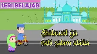 Shalawat ya Nabi salam alaika #2 -Belajar Shalawat Nabi-Anak Islam-Bersama Jamal Laeli