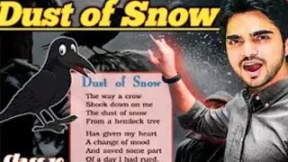 Dust Of Snow class 10 English poem Animated video (हिंदी में) Explanation By dear sir Boards