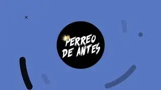 PERREO DE ANTES - COMO LO MUEVE