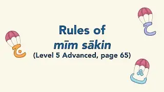 Level 5 - Advanced | Rules of Mīm Sākin