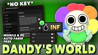 *NEW* Dandy's World OP Script ( Insane Auto Farm, 100+ Floors ) ( Pastebin 2026 )