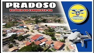 PRADOSO IMAGENS AÉREAS VITÓRIA DA CONQUISTA-BA