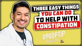 Constipation | Three Easy Things You Can Do To Help With Constipation | Sameer Islam Videos