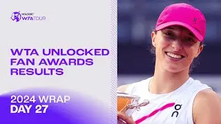 Fan Award Results including Swiatek, Zheng & Paolini | 2024 WTA Wrap | Day 27