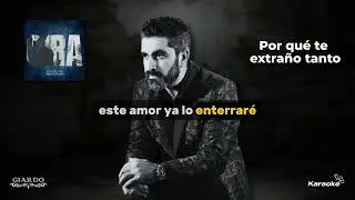 Karaoke Giardo | Por qué te extraño tanto 