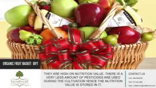 Why should you consider organic fruit basket as a gift x264
