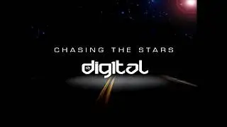 Digital One - Chasing the stars (Original mix) EDM - &Aacute;lbum Start