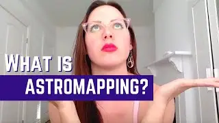 Before You Travel: Is Astromapping Right For You?