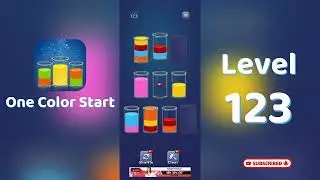 One Color Start Level 123 Walkthrough 🎨 | Sorting Game | Puzzle Game Solutions & Tips | Go Answer