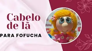 CABELO DE L&Atilde;, PARA FOFUCHA, super f&aacute;cil