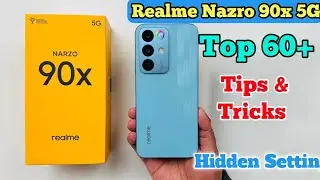 Realme Narzo 90x 5G Tips and Tricks | Realme Narzo 90x 5G Top 60+ Tips | Realme Narzo 90x 5G Hidden