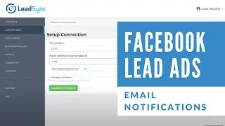 How to Setup Facebook Lead Ad Email Notifications