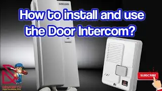 HOW TO INSTALL AND USE DOOR INTERCOM | #kocom #intercom