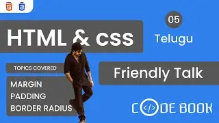 HTML + CSS   - 05 (Margin, Padding, borderRadius) | #telugu  #codebook