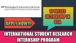 Internship in Washington University | St. Louis | USA | Fully Funded | INTERNATIONAL INTERNSHIP 2021