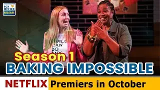 Baking Impossible Season 1 Premiers in October - Box Office Release