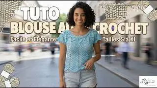 Tuto blouse au crochet @AlextitiaTutoCrochet