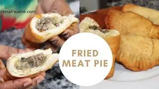 Fried Meat Pie -  Pastels de Viande (Fataya) -  African food recipe