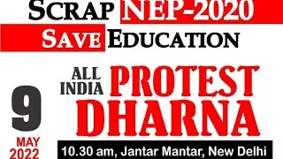 All India Protest Dharna against NEP20
