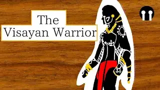 What is the Visayan Warrior? - An In-Depth Video - DATU URAW