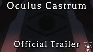 Oculus Castrum - Official Trailer
