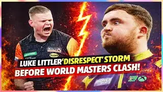 Luke Littler ‘Disrespect’ Storm Before World Masters Clash!
