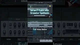 Serum 2 Pluck with Granular Synthesis #ableton #sounddesign #serum