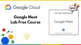 Google Meet | Lab Free Course