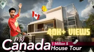 MY 1Million $ HOUSE IN CANADA 🇨🇦 || HOUSE TOUR VLOG || JAYRAJ TRIVEDI VLOGS