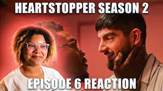 THE TEACHERS?! | Heartstopper Season 2 Episode 6 