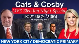 New York Democratic Primary Election Night Special | The Cats and Cosby  Show