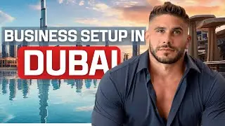 How Anyone Can Start a Company in Dubai Step by Step Guide