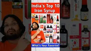Top 10 Iron Syrups in India for HEALTHY BLOOD