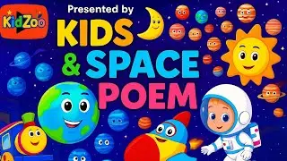 Kids And Space Poem| Kids Rhymes| KidZoo