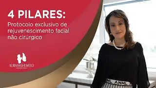 4 Pilares: Protocolo exclusivo de rejuvenescimento facial n&atilde;o cir&uacute;rgico