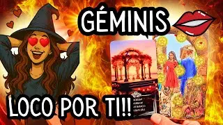 ♊️ GÉMINIS  💋 Está LOC@ por ti… pero... 🔥