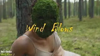 Dmitry Glushkov - Wind Blows