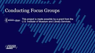 Conducting Focus Groups