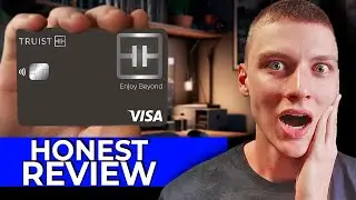 Truist Enjoy Beyond Credit Card &mdash; My Honest Review & Real User Experience