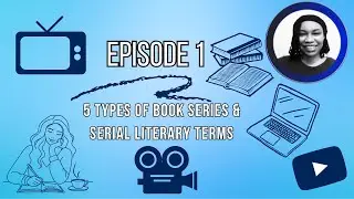 JOCW // S2E1: 5 Types of Book Series and Serial Literary Terms