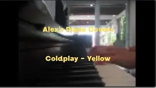 Yellow | Coldplay | Piano Cover